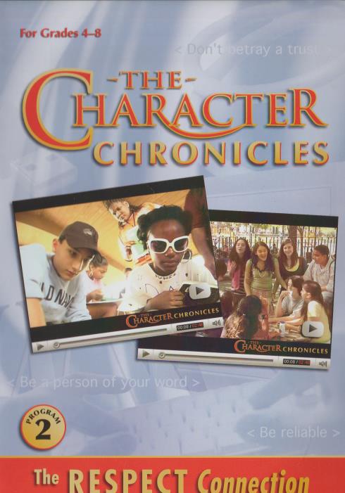 The Character Chronicles: The Respect Connection Program 2