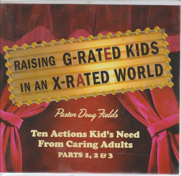 Raising G-Rated Kids In An X-Rated World