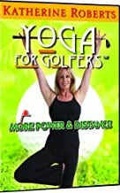 Yoga For Golfers: More Power & Distance w/ Poster