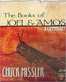 The Books Of Joel & Amos: A Commentary