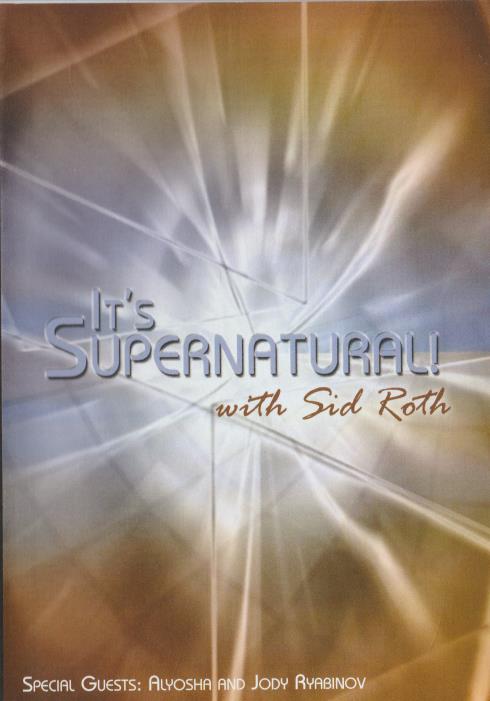 It's Supernatural! With Sid Roth