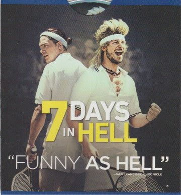 7 Days In Hell: For Your Consideration