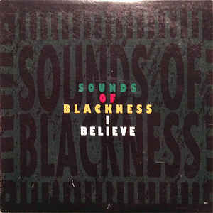 Sounds Of Blackness: I Believe Promo w/ Artwork
