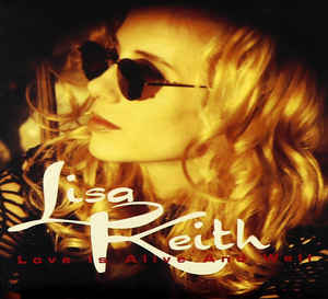 Lisa Keith: Love Is Alive & Well Promo w/ Artwork