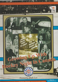 Growing Up With Hockey Night In Canada