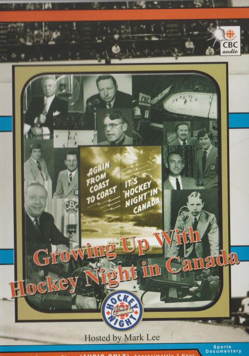 Growing Up With Hockey Night In Canada