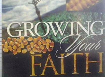 Growing Your Faith