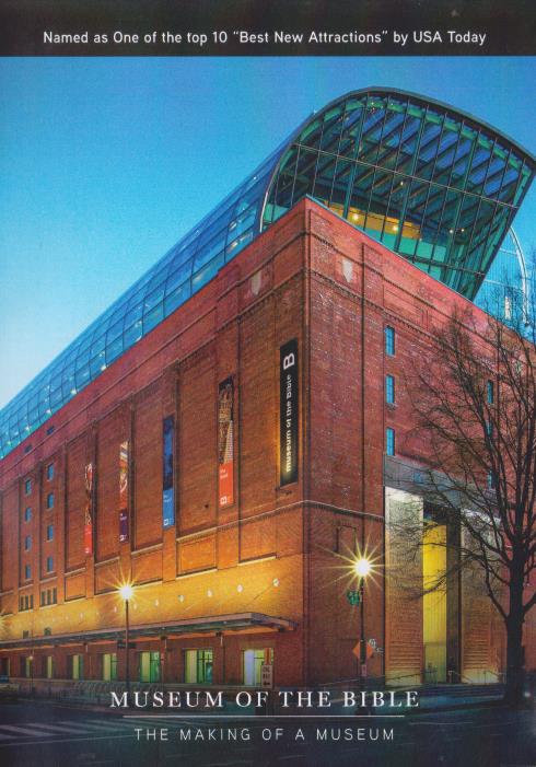 Museum Of The Bible: The Making Of A Museum