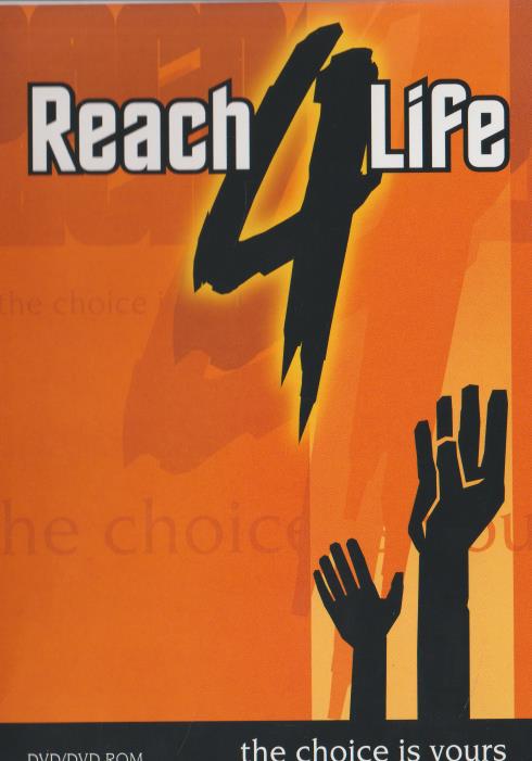 Reach 4 Life: The Choice Is Yours