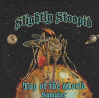 Slightly Stoopid: Top Of The World Sampler Promo w/ Artwork