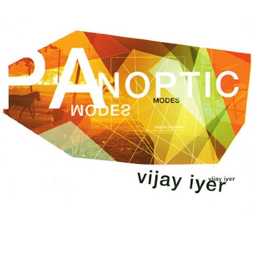 Vijay Iyer: Panoptic Modes w/ Artwork