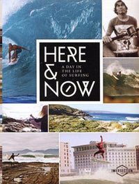 Here & Now: A Day In The Life Of Surfing