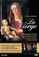 Jules Massenet: La Vierge