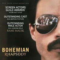 Bohemian Rhapsody: For Your Consideration