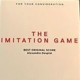 For Your Consideration: The Imitation Game: Best Original Score Promo w/ Artwork