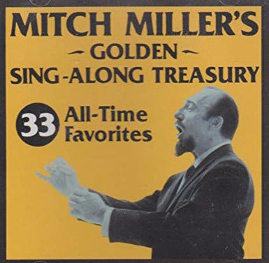 Mitch Miller's Golden Sing-Along Treasury w/ Artwork