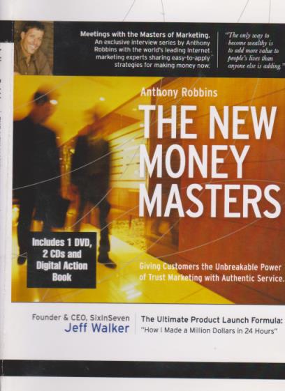 Anthony Robbins: The New Money Masters: Jeff Walker