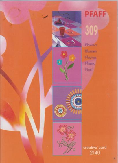 PFAFF 309: Flowers Creative Card 2140 w/ Manual
