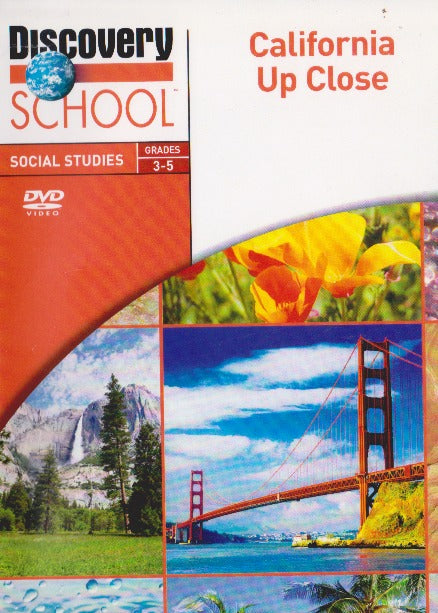 Discovery School: Social Studies: California Up Close