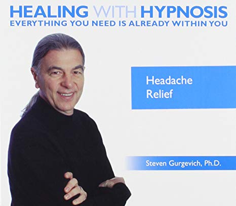 Healing With Hypnosis: Headache Relief