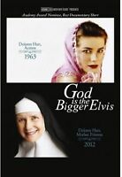 God Is The Bigger Elvis