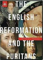 The English Reformation & The Puritans By Michael Reeves