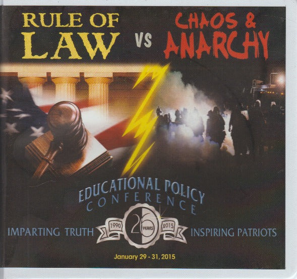 Rule Of Law Vs. Chaos & Anarchy: Educational Policy Conference 12-Disc Set
