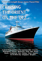 Cruising The Orient On The QE2: A Feature-Length Doug Jones Travel Film