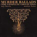 Murder Ballads: The Complete Collection 3-Disc Set w/ Artwork
