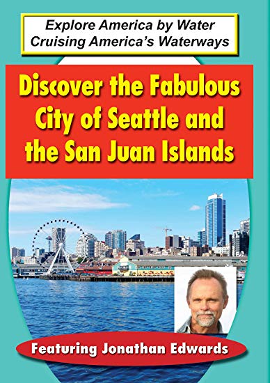 Discover The Fabulous City Of Seattle & San Juan Islands