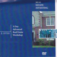 Real Estate Investing: 3-Day Advanced Real Estate Workshop