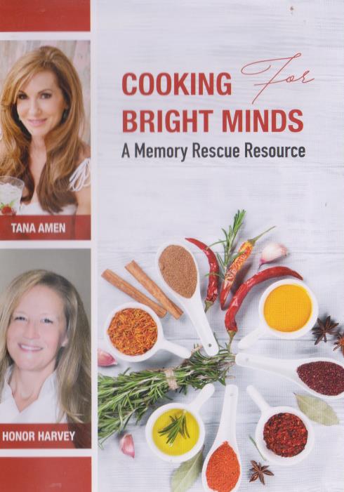 Cooking For Bright Minds: A Memory Rescue Resource