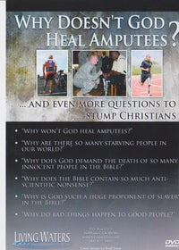 Why Doesn't God Heal Amputees?