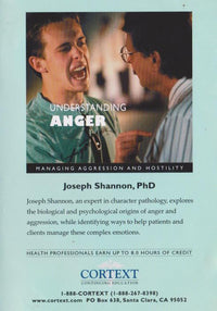 Understanding Anger: Managing Aggression And Hostility