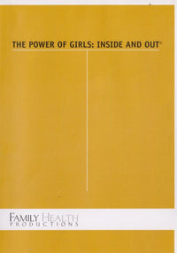 The Power Of Girls: Inside And Out