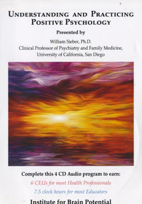 Understanding And Practicing Positive Psychology