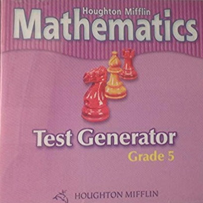 Houghton Mifflin Mathematics: Test Generator: Grade 5