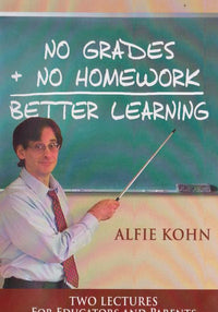 No Grades + No Homework = Better Learning