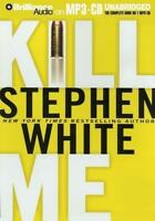 Kill Me Unabridged