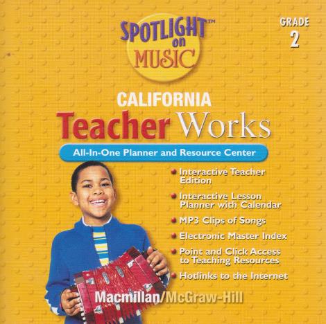 Macmillan/McGraw-Hill Spotlight On Music: TeacherWorks Grade 2 CA