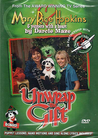 Mary Rice Hopkins & Puppets With A Heart: Unwrap The Gift