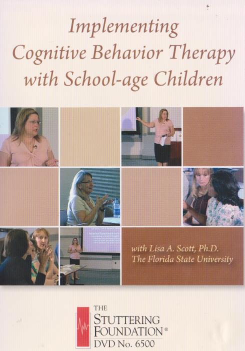 Implementing Cognitive Behavior Therapy With School-age Children