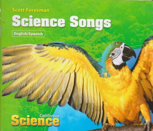 Scott Foresman Science Songs: California Science 1st Grade