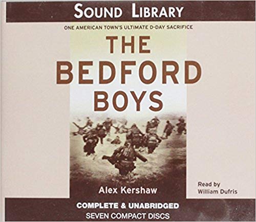 The Bedford Boys Unabridged