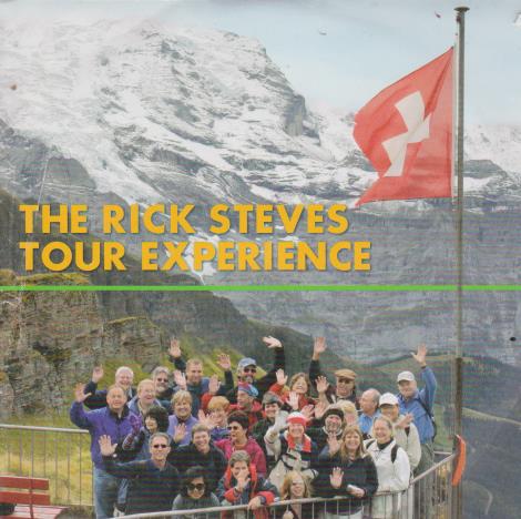 Rick Steves' Europe: The Rick Steves Tour Experience
