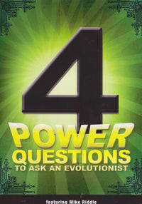 4 Power Questions To Ask An Evolutionist - NeverDieMedia