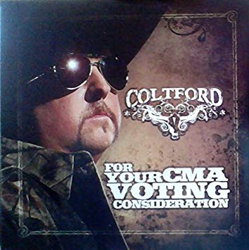 Colt Ford: For Your CMA Voting Consideration w/ Artwork