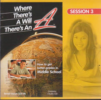 Where There's A Will There's An A Session 3 Middle School