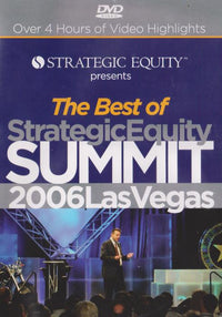 The Best Of Strategic Equity Summit 2006