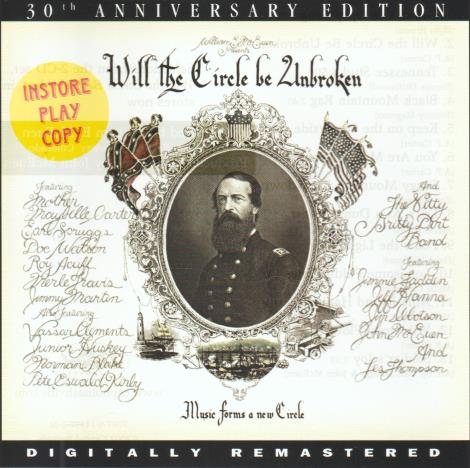 Nitty Gritty Dirt Band: Will The Circle Be Unbroken 30th Anniversary In Store Play Promo